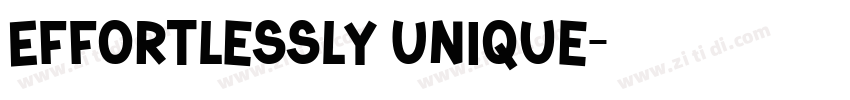 Effortlessly Unique字体转换